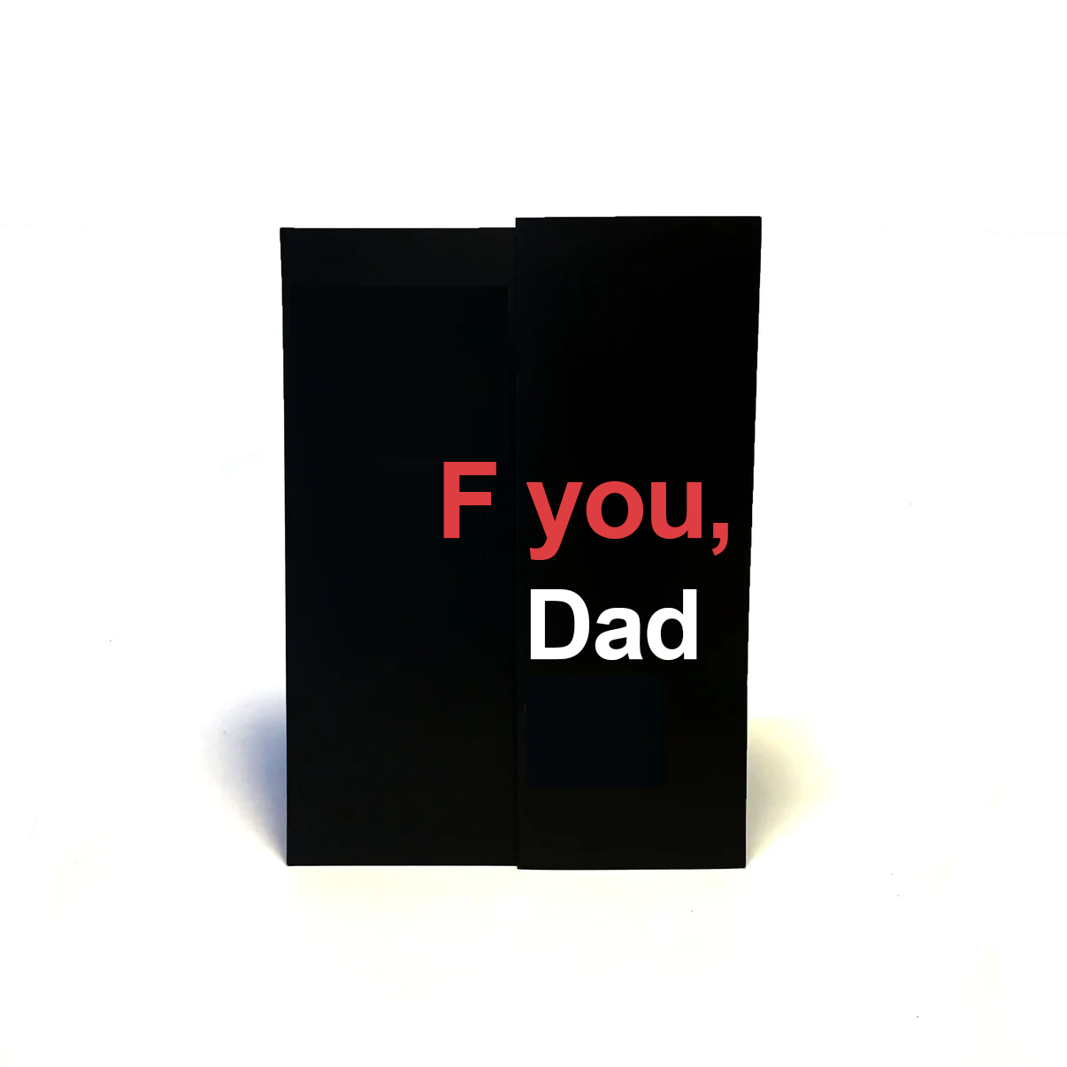Dark Humor Greeting Card - Love You Dad
